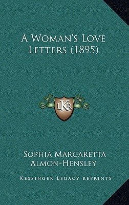 A Womans Love Letters